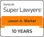 Rated by Super Lawyers | Jason A. Marker | 10 years